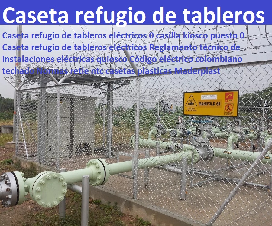 Caseta refugio de tableros eléctricos 0 casilla kiosco puesto 0 Caseta refugio de tableros eléctricos Reglamento técnico de instalaciones eléctricas quiosco Código eléctrico colombiano techado Normas retie ntc